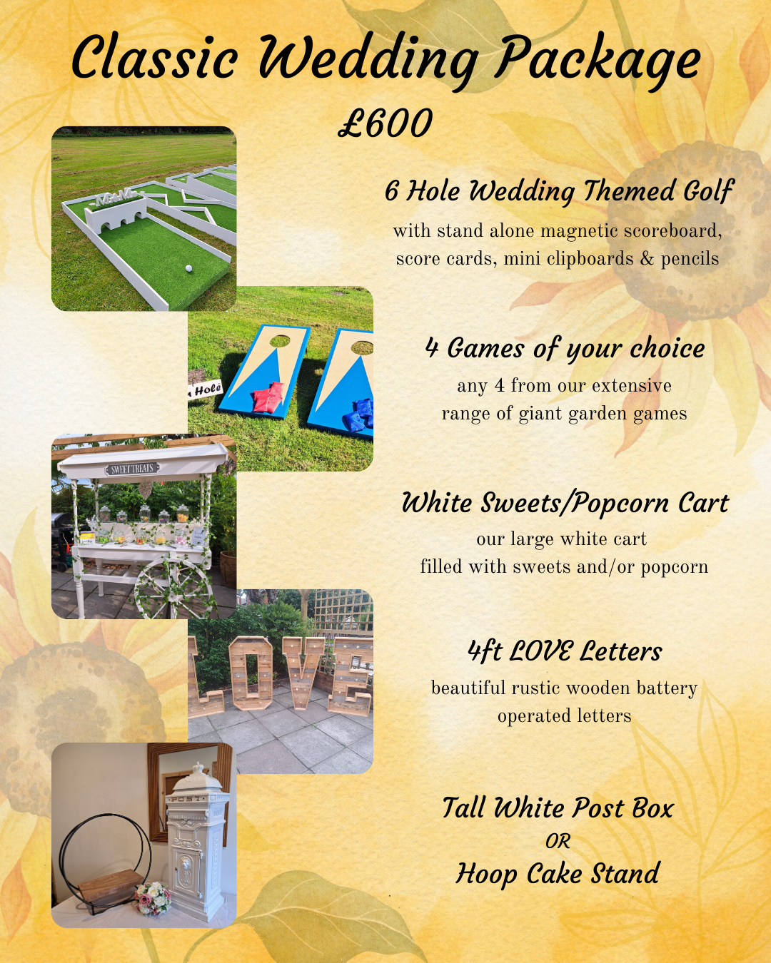 Classic Wedding Package £600 (£50 deposit)